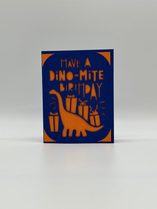 Have a Dino-Mite Birthday – Dinosaur Greeting Card